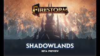 Firestorm Shadowlands Char Creation & Exiles Reach
