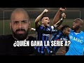 FÚTBOL| ¿QUIÉN GANA LA SERIE A?