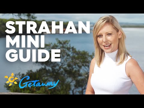 Strahan Mini Guide: Tasmania | Getaway 2020