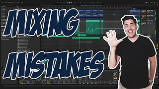 5 Mixing Mistakes Most EDM Producers Make