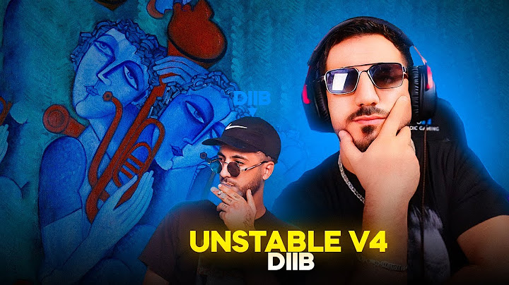 REACTIONS ✅ Diib - Unstable V4/ كيف ديما