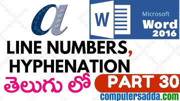 Ms-word 2016 in Telugu 30(Line Numbers,Hyphenation) (www.computersadda.com)