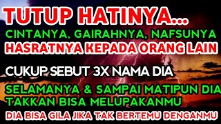 TUTUP HATINYA 🤲 SIAPAPUN YANG KAMU SEBUT..!! ATAS IZIN ALLAH🤲SECEPAT KILAT⚡DIA AKAN MENJADI MILIKMU TUTUP HATINYA 🤲 SIAPAPUN YANG KAMU SEBUT..!! ATAS IZIN ALLAH🤲SECEPAT KILAT⚡DIA AKAN MENJADI MILIKMU