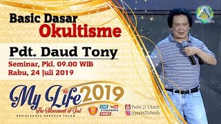 Seminar Pdt Daud Tony - Basic Dasar Okultisme