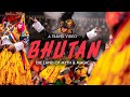 Bhutan the land of myth  magic  a cinematic travel  4k  sony a7r v