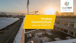 Neubau Gesamtschule Im Zeitraffer Oktober 2023 Bis Oktober 2025