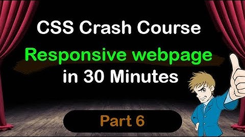 Css Crash course part 6  | Create responsive webpage in 30 minutes only 2023 | Yuvraj Academy