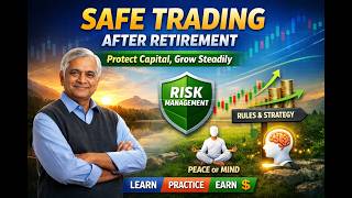 No Stress Trading After 60 #RetirementPlanning #SecondInnings #SafeTrading #CapitalProtection