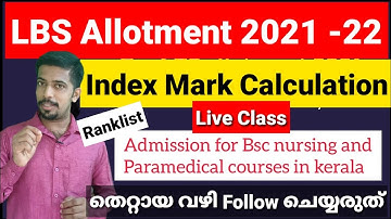 index mark calculation for LBS allotment 2021 | ശരിയായ രീതിയിൽ Index mark calculateചെയ്യുക |