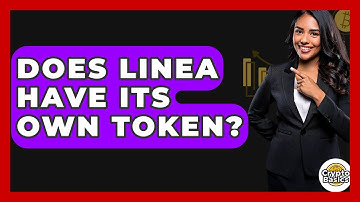 Does Linea Have Its Own Token? - CryptoBasics360.com