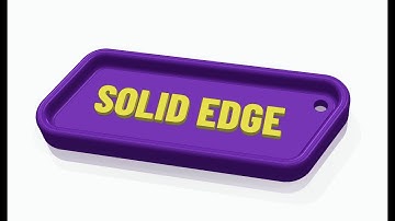 Solid Edge NAMETAG Tutorial