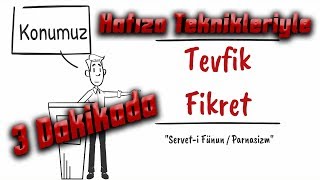 Tevfik Fikret Eserleri - Hafıza Teknikleriyle 3 Dakikada