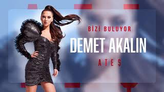 Demet Akalın -  Bizi Buluyor Resimi