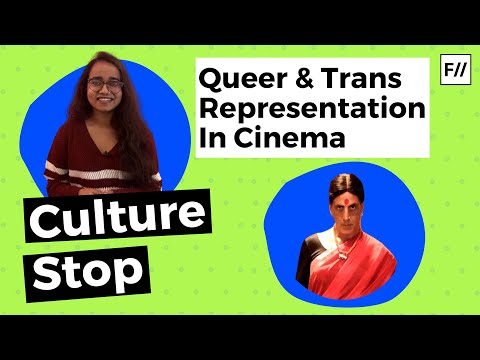 Queer and Trans Representation In Our Films | Feminism In India