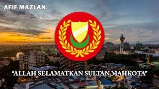 Malaysia State Anthem: Kedah - 'Allah Selamatkan Sultan Mahkota'