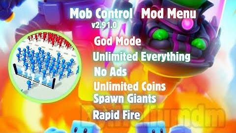Mob Control Mod Menu Apk v2.91.0 (Unlimited Coins, Rapid Fire, Spawn Giants & No Ads) 