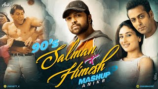 90s Salman Khan x Himesh Reshammiya Mashup | ANIK8 | Chand Chupa Badal Mein | Best Of Salman Khan