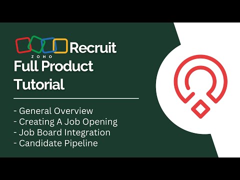 Zoho Recruit 2021 Full Product Tutorial