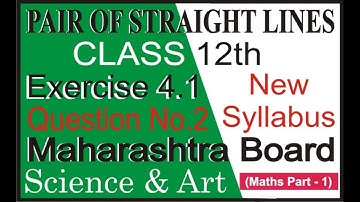 Pair of straight lines Exercise 4.1 part - 2