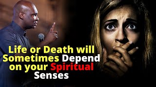 why you need to Sharpen your Spiritual Senses | APOSTLE JOSHUA SELMAN