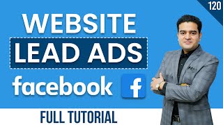 Facebook Ads Website Leads | How to Generate Leads Through Website | Facebook Ads Course