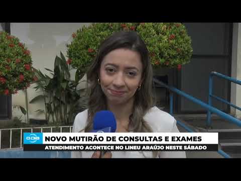 Ambulatório Lineu Araújo realiza mutirão de consultas e exames 04 04 2024