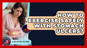 How To Exercise Safely With Stomach Ulcers? - Ulcer Support Network