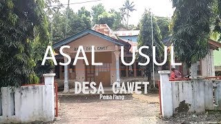 ASAL USUL Desa Cawet Pemalang Jawa Tengah