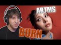 REACTION | ARTMS 'BURN' Official MV