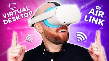 Oculus Air Link versus virtueel bureaublad - Oculus Quest 2