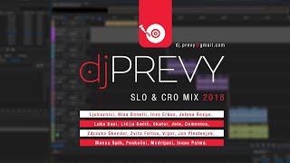 DJ PREVY SLO & CRO MIX 2018 ► radio-party.si ► poslušaj in uživaj