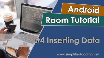 #4 Android Room Tutorial - Inserting Data