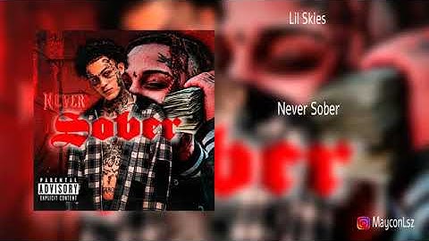Lil Skies- Never Sober (SNIPPET)