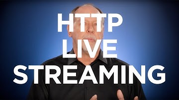 What is HTTP Live Streaming (HLS)?