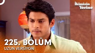 Download Lagu İkimizin Yerine Hint Dizisi 225. Bölüm (Uzun Versiyon) MP3