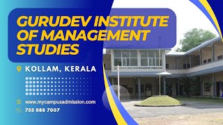 Gurudev Insute Of Management Studies - Kadakkal Mycampusadmission
