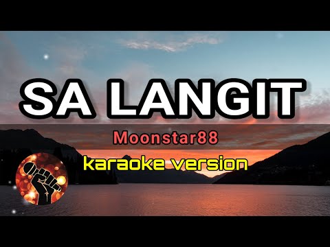 Video thumbnail for SA LANGIT - MOONSTAR88