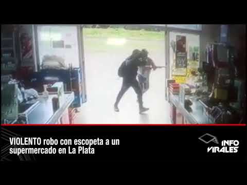 VIOLENTO robo con escopeta a un supermercado en La Plata