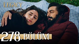 Emanet 278. Bölüm | Legacy Episode 278