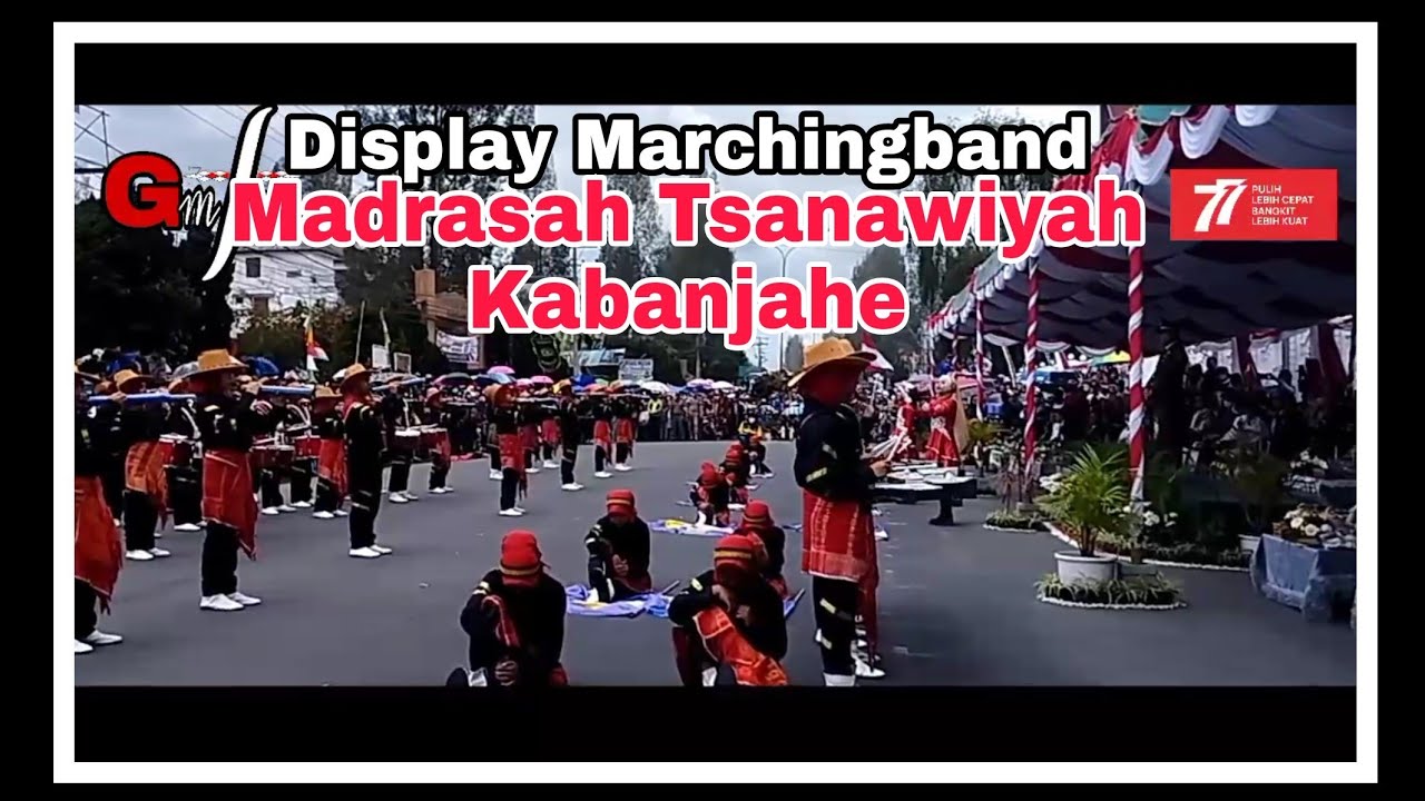 Display Marchingband Madrasah Tsanawiyah Kabanjahe || HUT RI ke 77 di Kabanjahe
