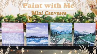 Paint With Me! | Landscapes on Mini Canvases