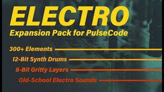 Electro - PulseCode Expansion Pack