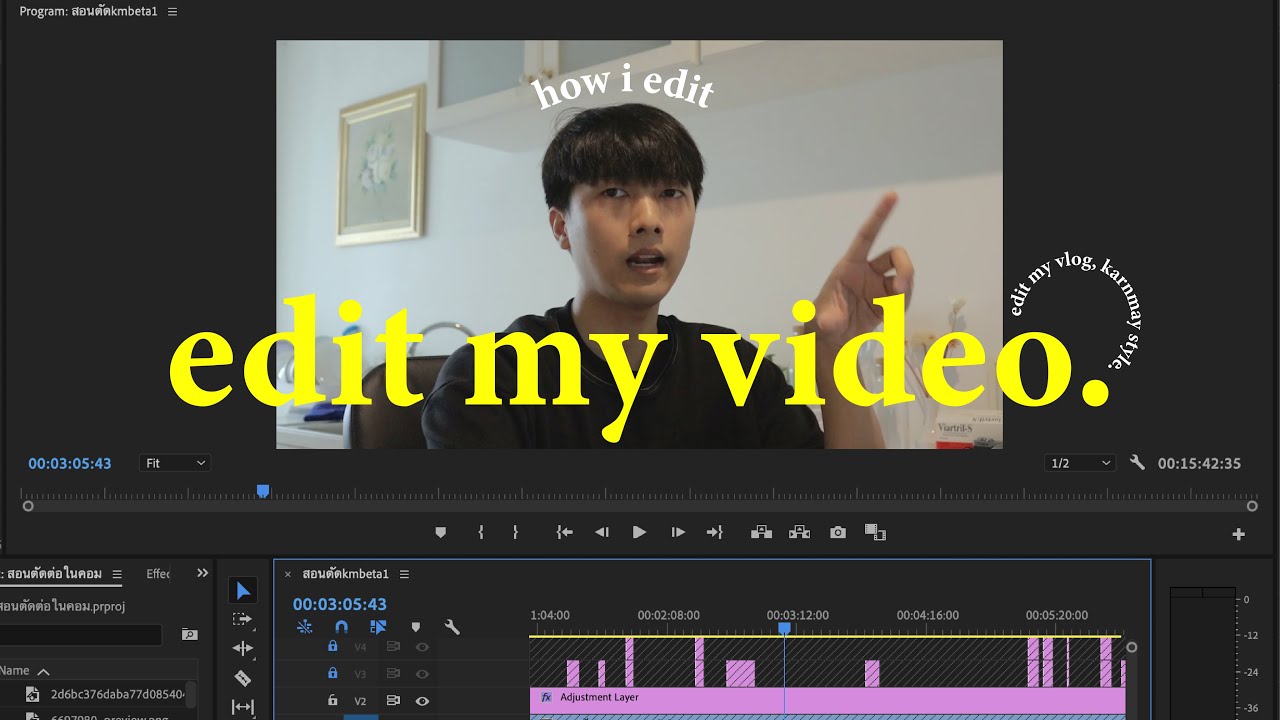 How I Edit My Video, 🎞 ตัดคลิปแบบ Vlog Minimal ทำยังไง? / Karnmay - Youtube