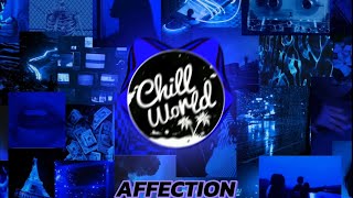 Antent & Aysi- Affection (Slowed)