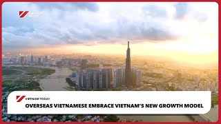 Overseas Vietnamese embrace Vietnam’s new growth model | Vietnam Today