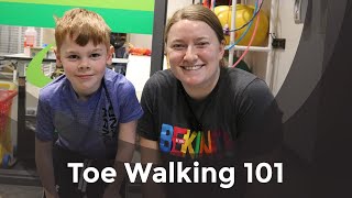 Toe Walking 101