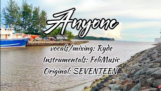 SEVENTEEN 'Anyone' English Cover (Lyrics Video)