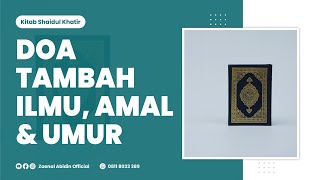 [LIVE] DOA TAMBAH ILMU, AMAL & UMUR