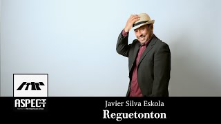 Javier Silva Eskola - Reguetonton Official Music Video