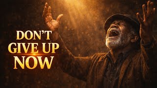 DON’T GIVE UP NOW 🙏 God Is Not Done With You – Powerful Gospel Blues